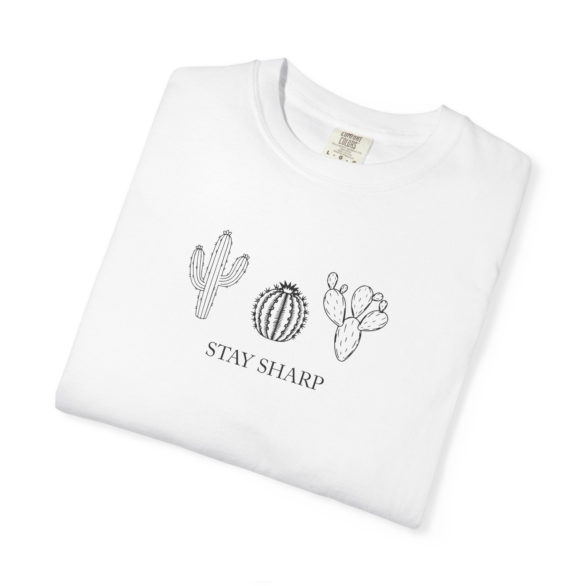 Stay Sharp T-Shirt
