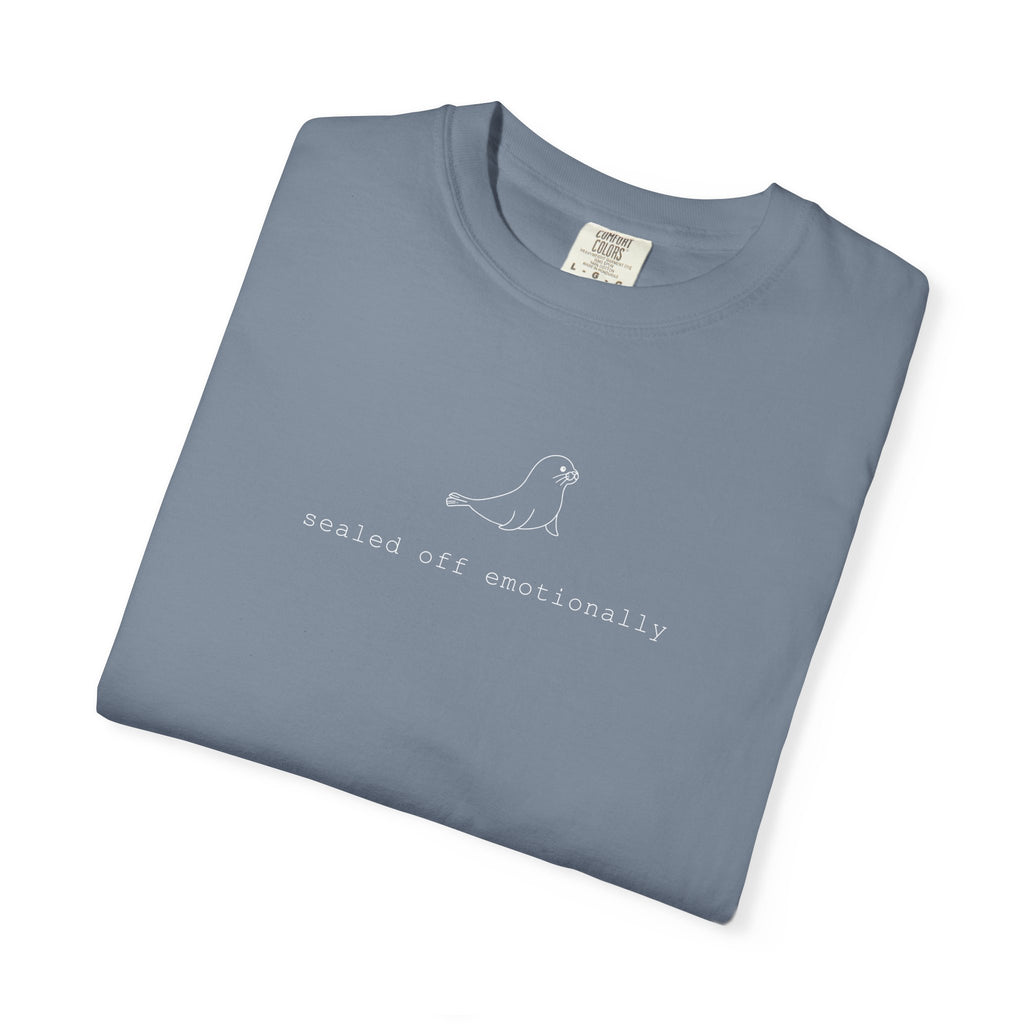 Sealed Off Emotionally T-Shirt