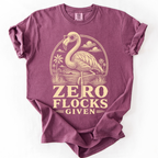 Zero Flocks Given Flamingo T-Shirt