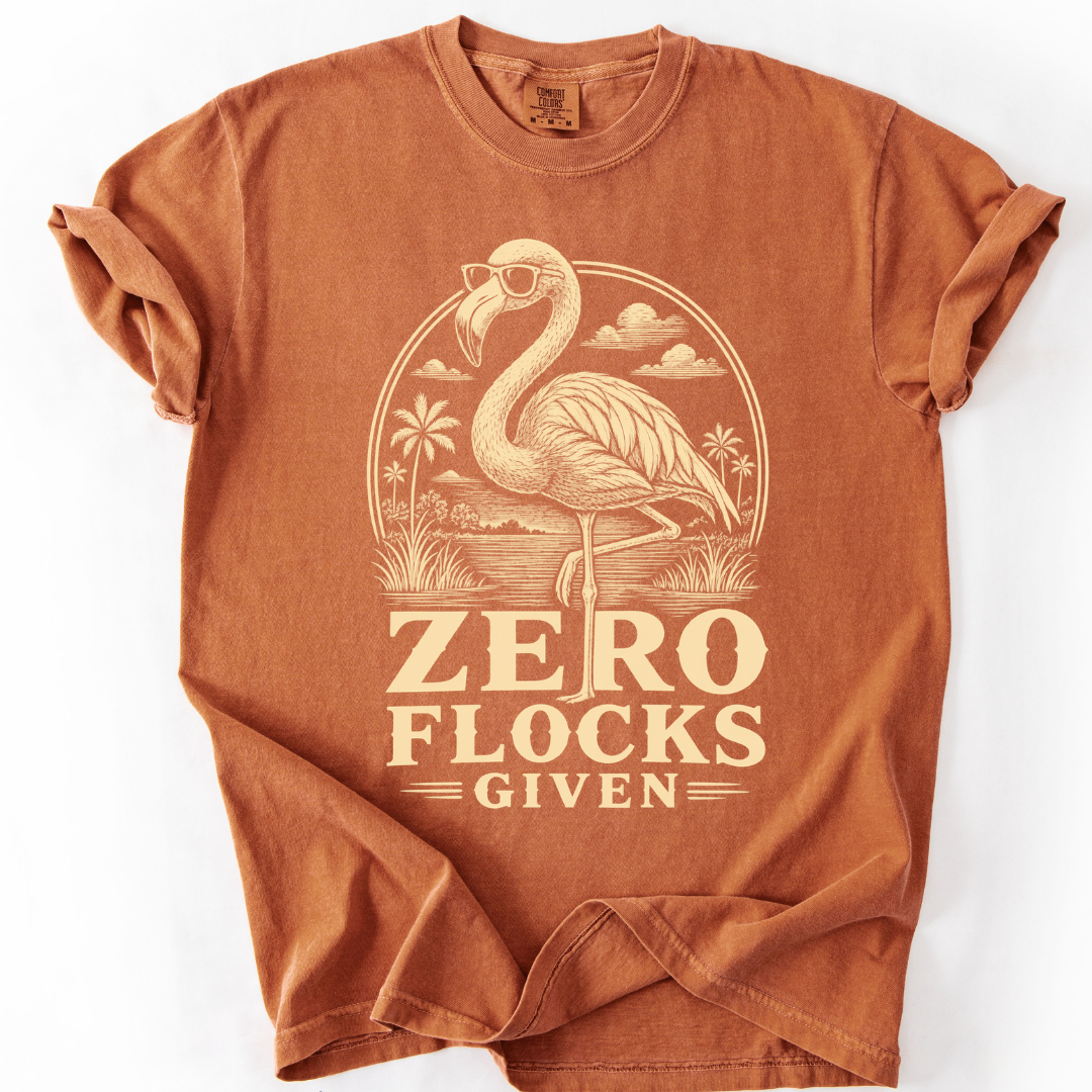 Zero Flocks Given Flamingo T-Shirt