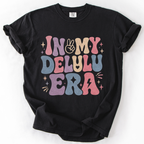 In My Delulu Era T-Shirt