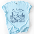 Funny Bear Shirt — Out of Office Mentally