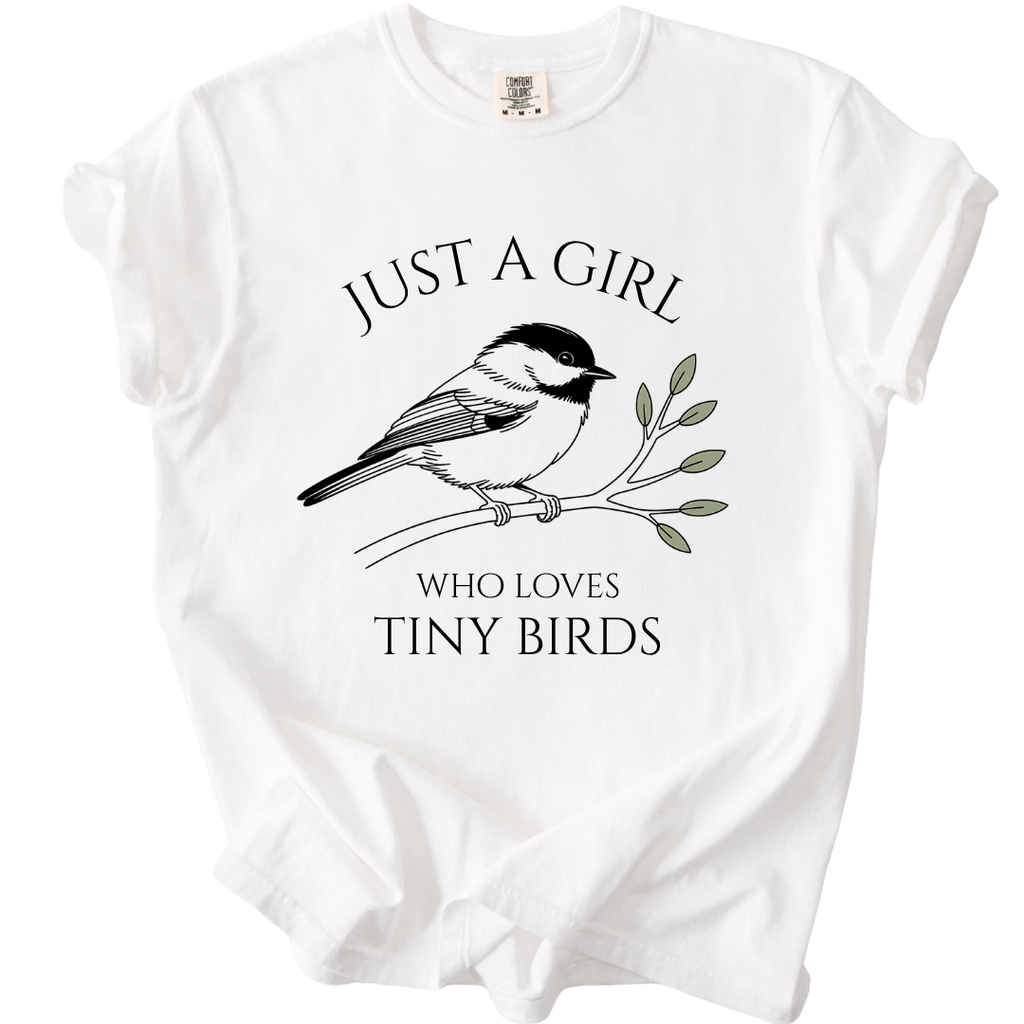 Just A Girl Who Loves Tiny Birds T-Shirt
