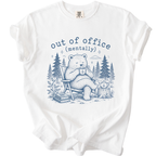 Funny Bear Shirt — Out of Office Mentally